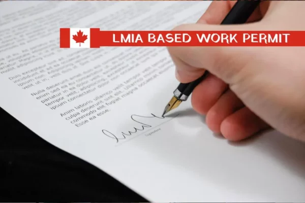 LMIA Based Work Permit Blog